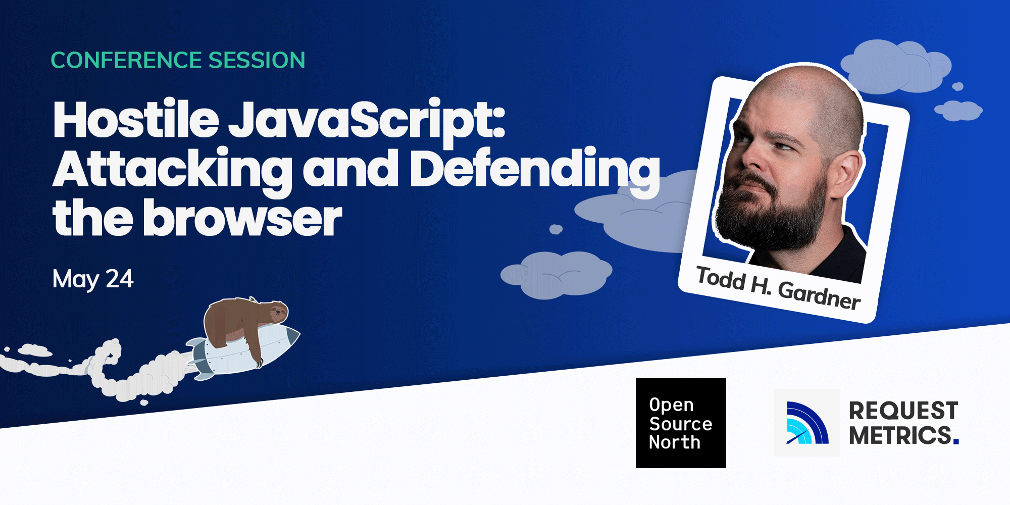 Hostile JavaScript: Attacking and Defending the Browser