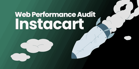 Web Performance Profiling: Instacart.com
